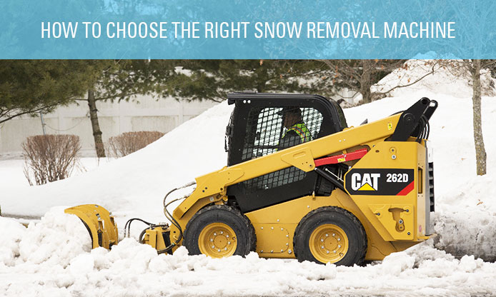 How To Choose The Right Snow Removal Machine