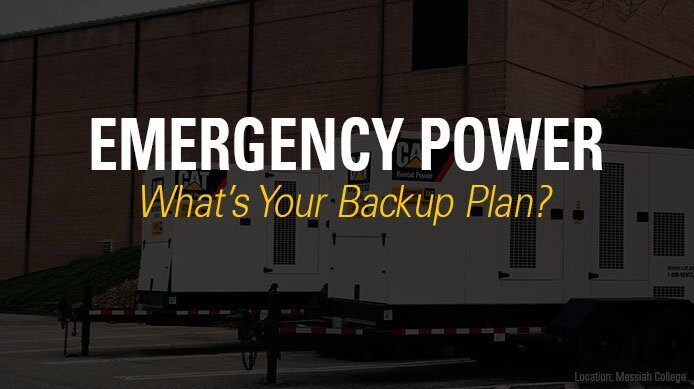 Emergency Power: What's Your Backup Plan?